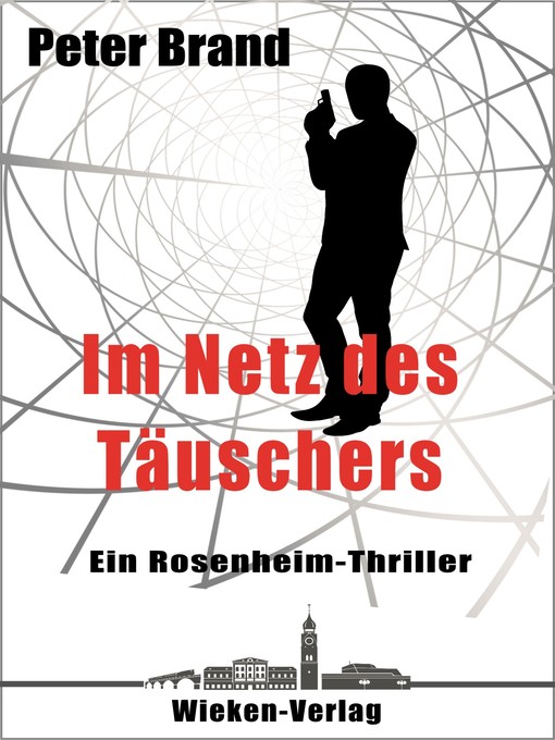 Title details for Im Netz des Täuschers by Peter Brand - Available